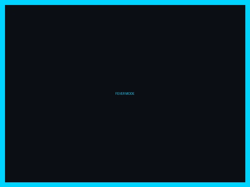 Fever Mode Gameplay